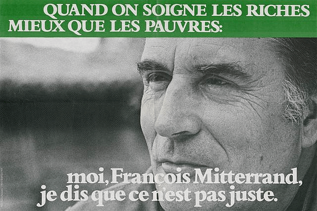 Affiche de campagne électorale
de François Mitterrand, 1981.