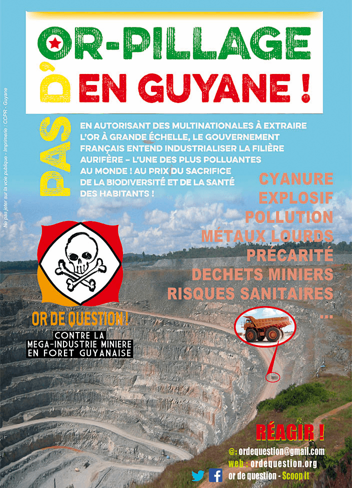 « Pas d'or-pillage en Guyane ! », affiche du collectif militant Or de Question