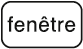 TI touche fenêtre
