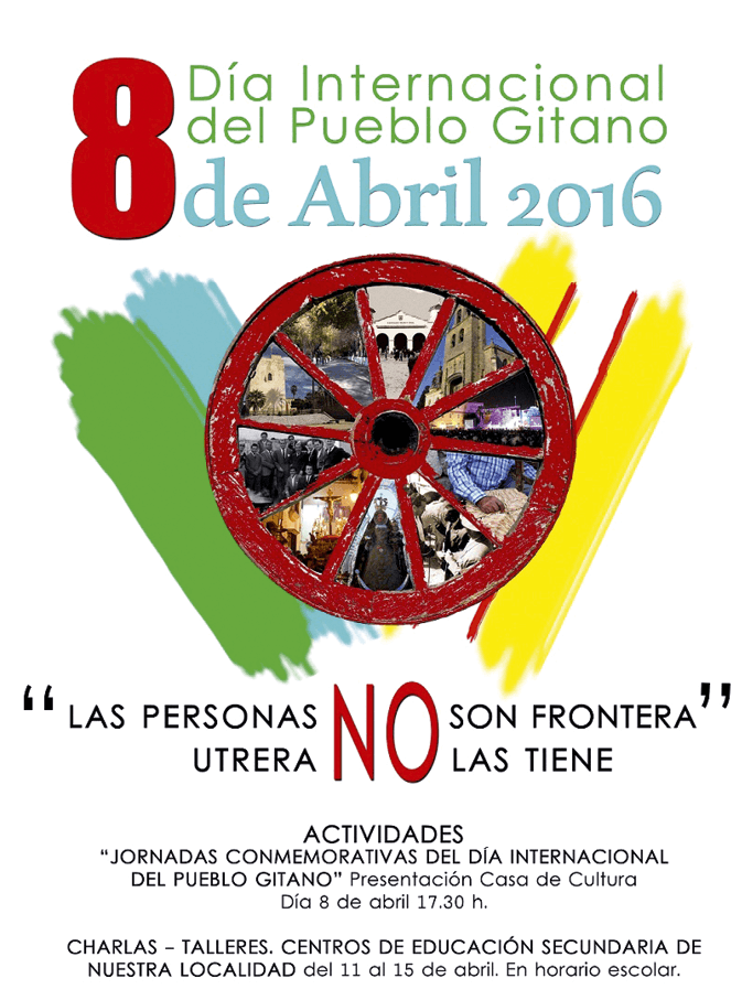 Cartel para el Día Internacional del Pueblo Gitano, ciudad de Utrera (Andalucía), 2016
