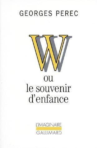 W ou le souvenir d'enfance