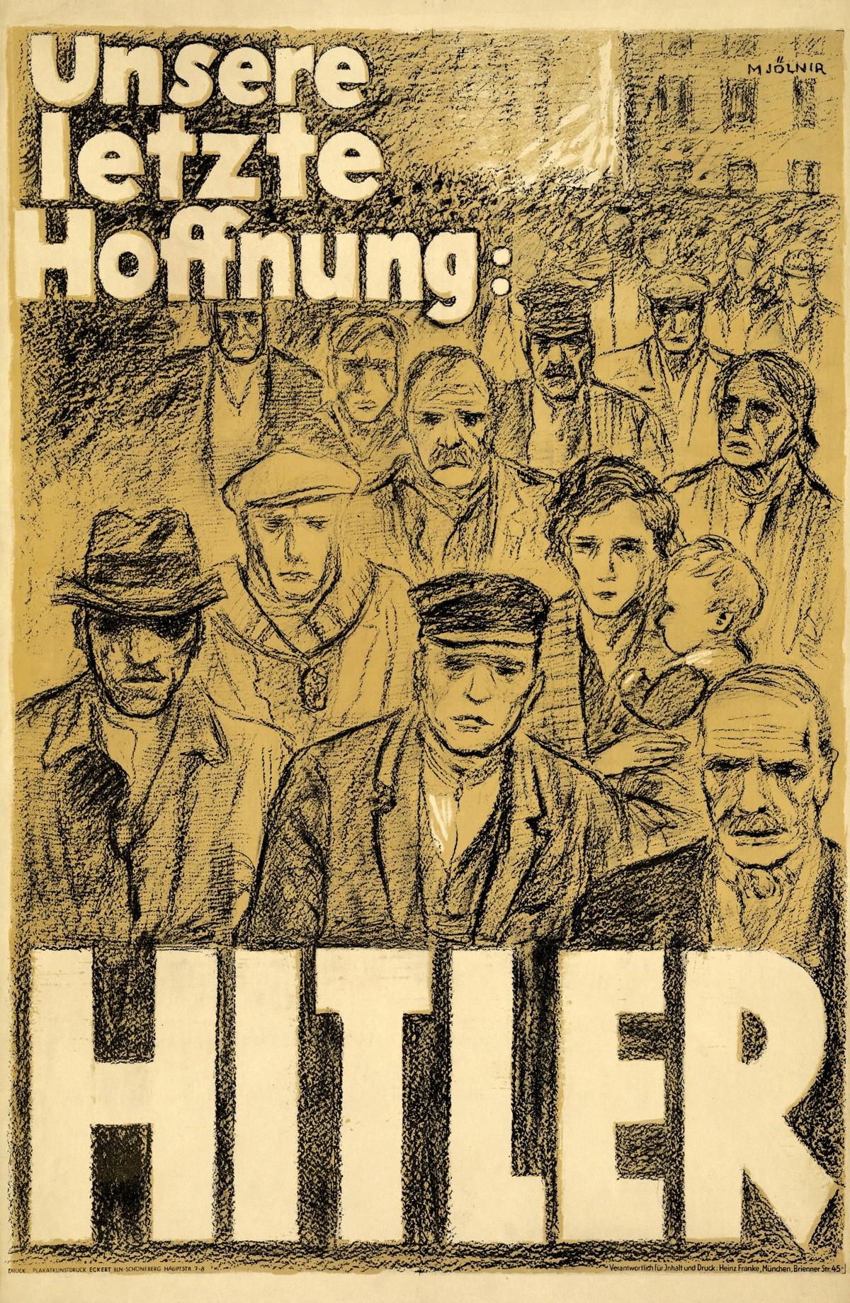 Affiche du parti nazi pour les élections de 1932 : « Notre dernier espoir : Hitler ».